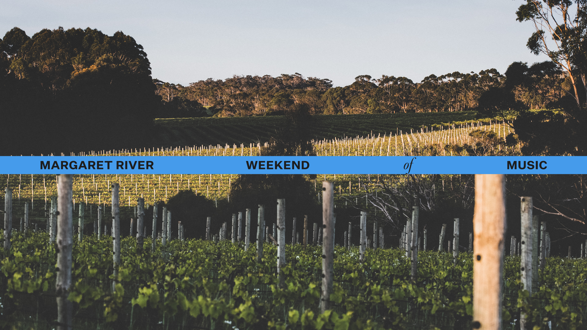 Margaret River Weekend of Music